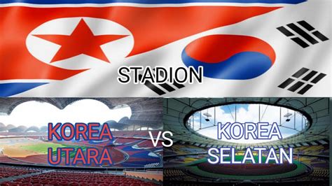 korea selatan vs korea utara